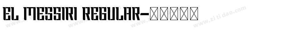 El Messiri Regular字体转换